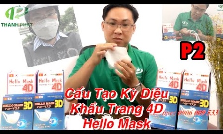 Khẩu Trang 4D Hello Mask | Bí Mật Cấu Tạo Chất Lượng Là Đây